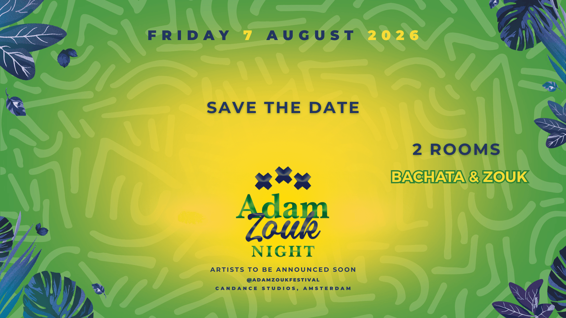 Adam Zouk Night August 7